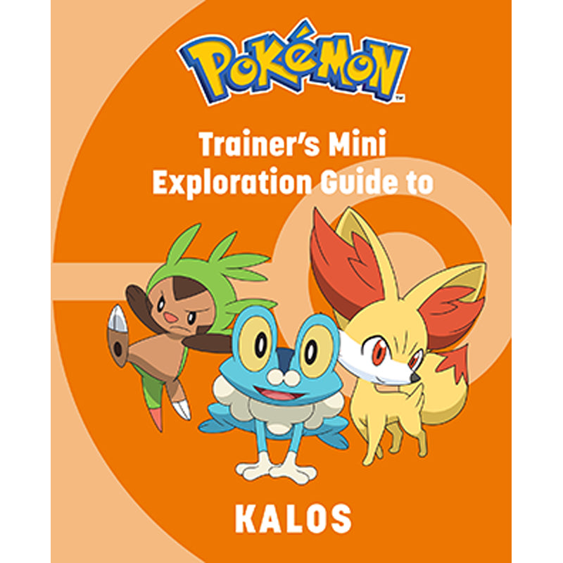 Pokémon: Trainer's Mini Exploration Guide to Kalos