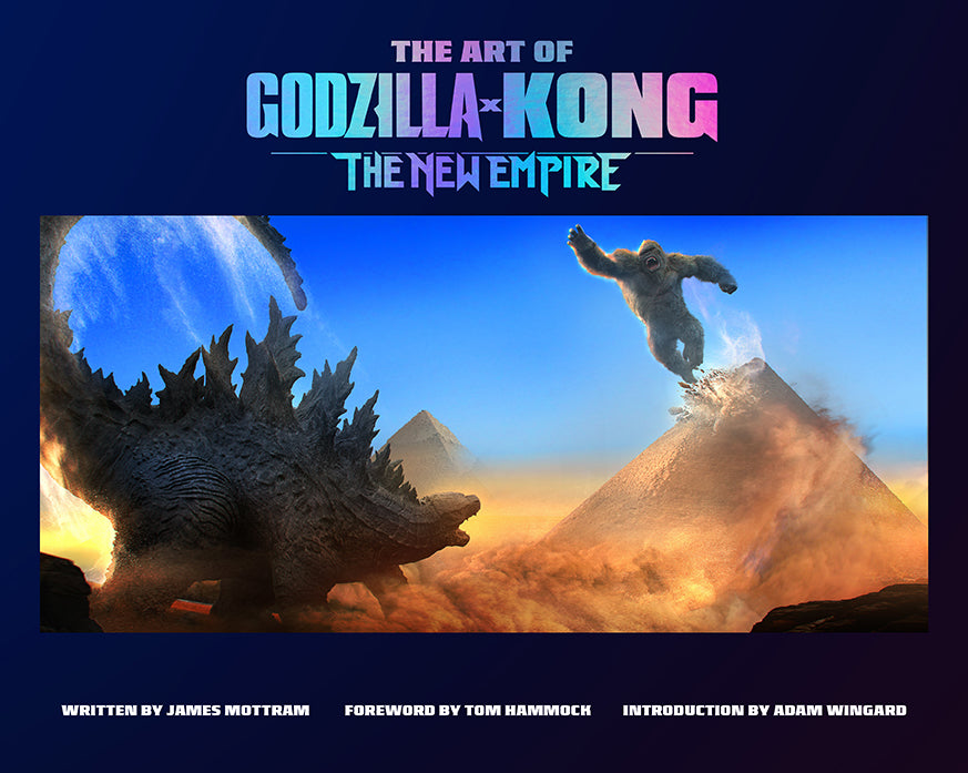 The Art of Godzilla x Kong: The New Empire