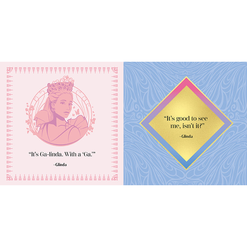 Wicked: Quotes of Grandiosity