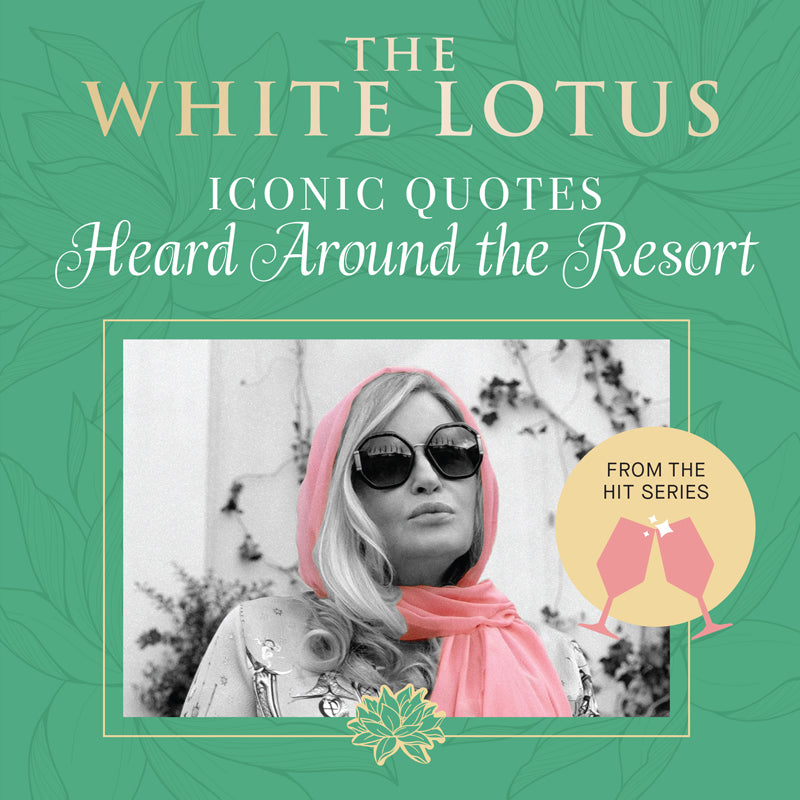 The White Lotus: Iconic Quotes Heard Around the Resort