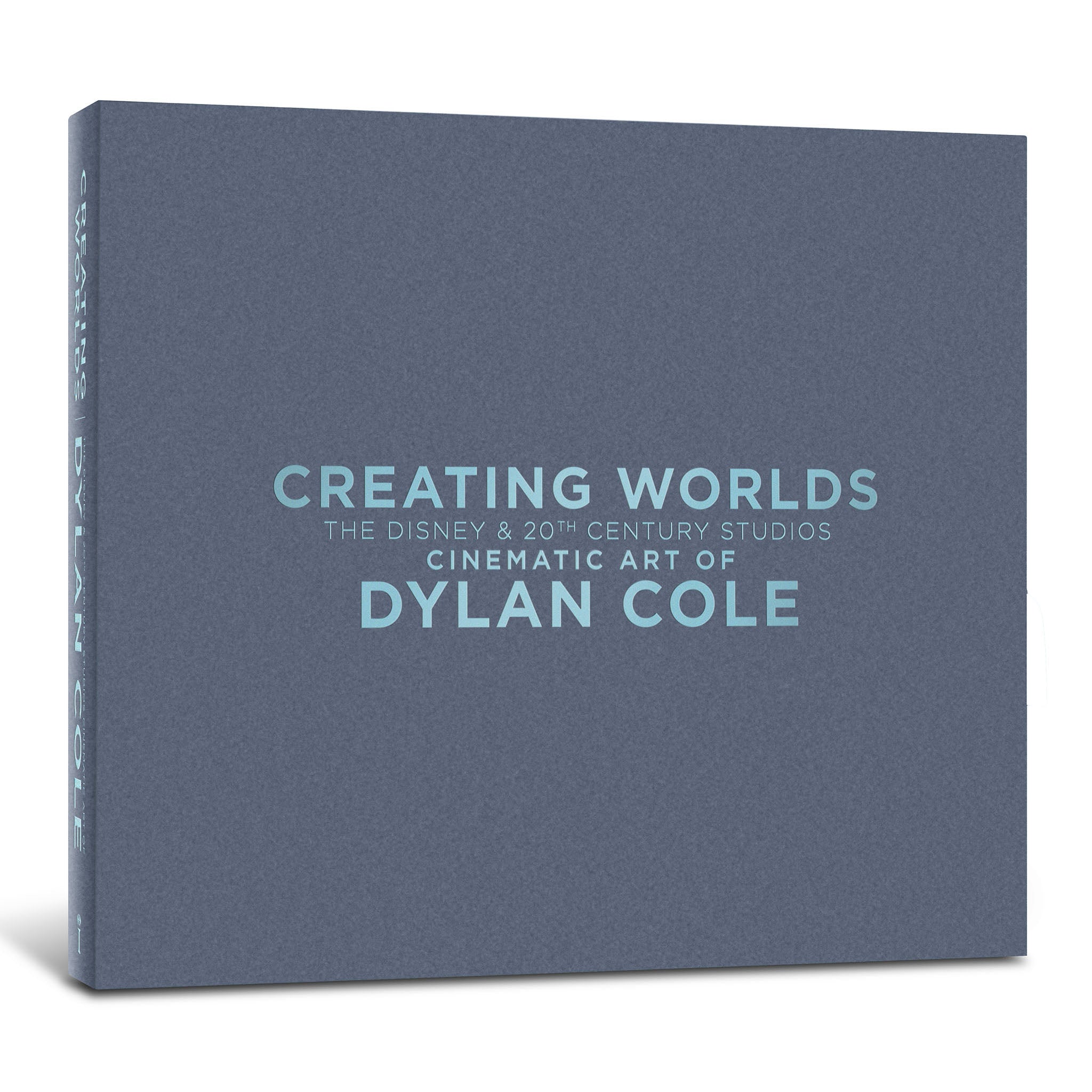Creating Worlds: The Disney and 20th Century Studios Cinematic Art of Dylan Cole [Collector's Edition]