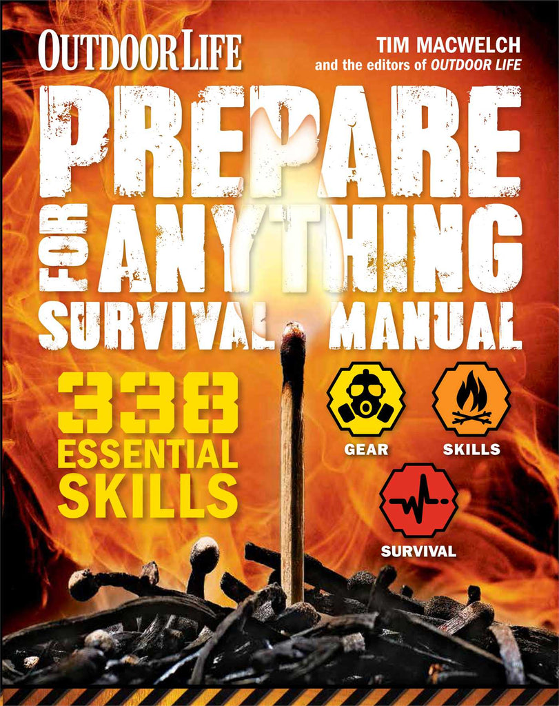 Prepare for Anything Survival Manual