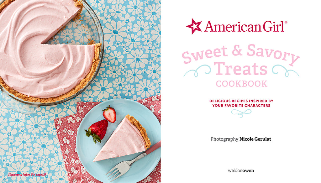 American Girl Sweet & Savory Treats Cookbook